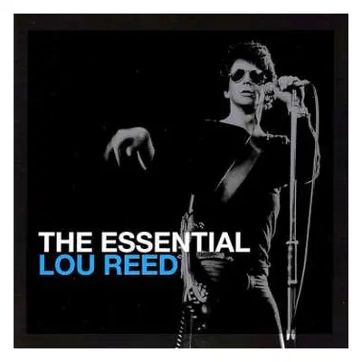 2CD Lou Reed: The Essential Lou Reed