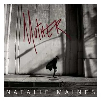 CD Natalie Maines: Mother