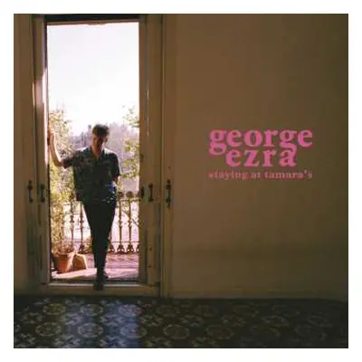 CD George Ezra: Staying At Tamara's