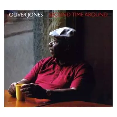 CD Oliver Jones: Second Time Around