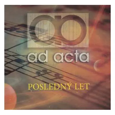 CD Ad Acta: Posledný Let