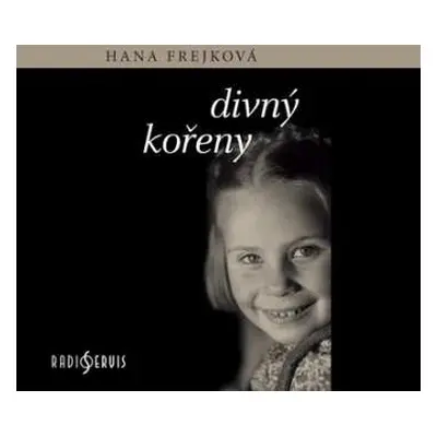 CD Frejková Hana: Frejková: Divný kořeny (MP3-CD)