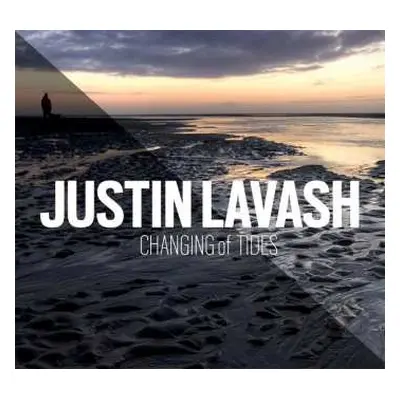 CD Justin Lavash: Changing of Tides