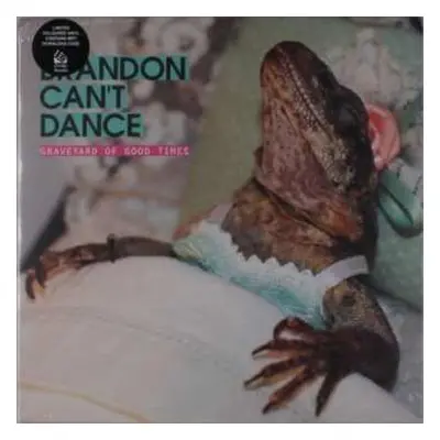 LP Brandon Can't Dance: Graveyard Of Good Times LTD | CLR