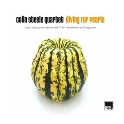 LP Colin Steele Quartet: Diving For Pearls (Jazz Interpretations Of The Pearlfishers Songbook)