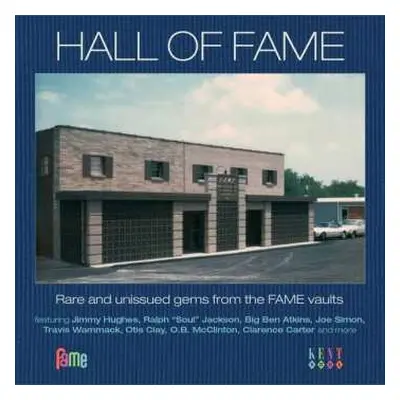 CD Various: Hall Of Fame (Rare And Unissued Gems From The FAME Vaults)