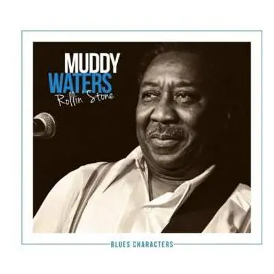 2CD Muddy Waters: Rollin' Stone