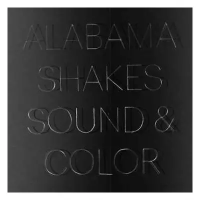 CD Alabama Shakes: Sound & Color