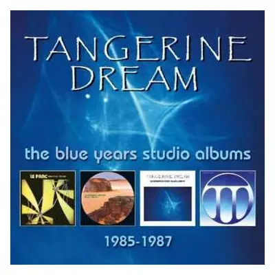 4CD Tangerine Dream: The Blue Years Studio Albums 1985-1987