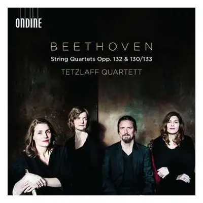 2CD Ludwig van Beethoven: String Quartets Opp. 132 & 130/133