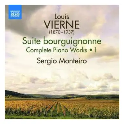 CD Louis Vierne: Complete Piano Works • 1