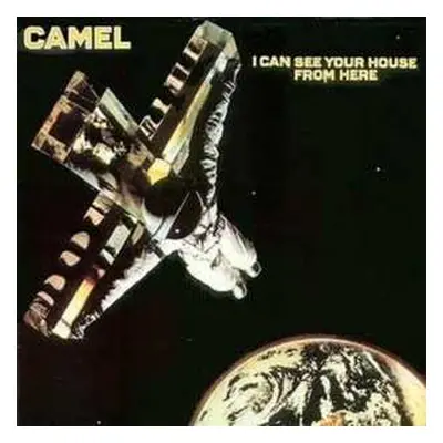 CD Camel: I Can See Your House From Here