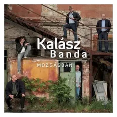 CD Kalasz Banda: Mozgasban