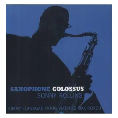 LP Sonny Rollins: Saxophone Colossus LTD