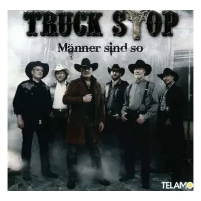 CD Truck Stop: Männer Sind So