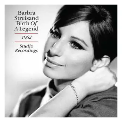 CD Barbra Streisand: Birth Of A Legend (1962 Studio Recordings)