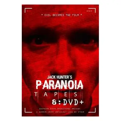 DVD Feature Film: Jack Hunter's Paranoia Tapes 8: Dvd+