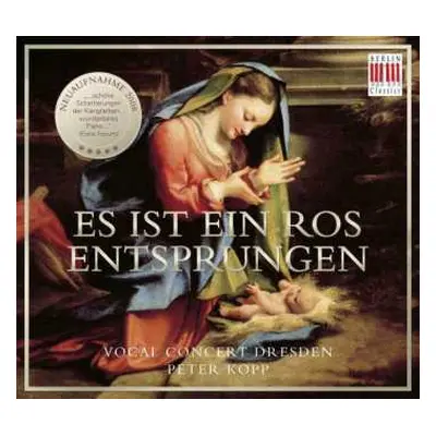 CD Vocal Concert Dresden: Vocal Concert Dresden - Es Ist Ein Ros Entsprungen