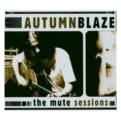 CD Autumnblaze: The Mute Sessions