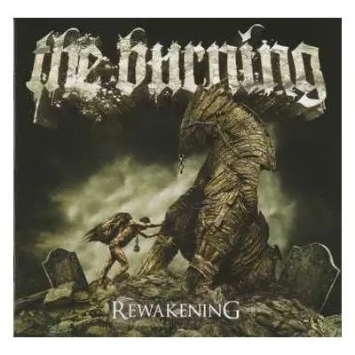 CD The Burning: Rewakening