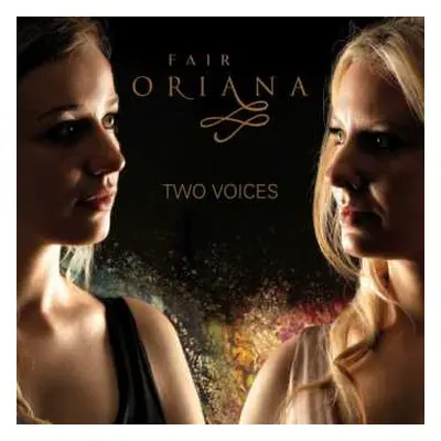 CD Fair Oriana: Two Voices