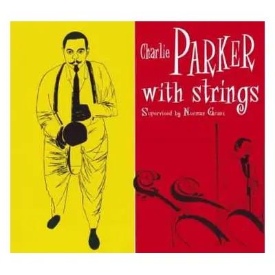 CD Charlie Parker With Strings: Charlie Parker With Strings LTD | DIGI