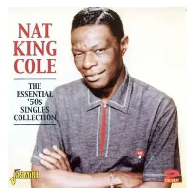 2CD Nat King Cole: The Essential '50s Singles Collection