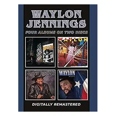 2CD Waylon Jennings: It’s Only Rock & Roll / Never Could Toe The Mark / Turn The Page / Sweet Mo