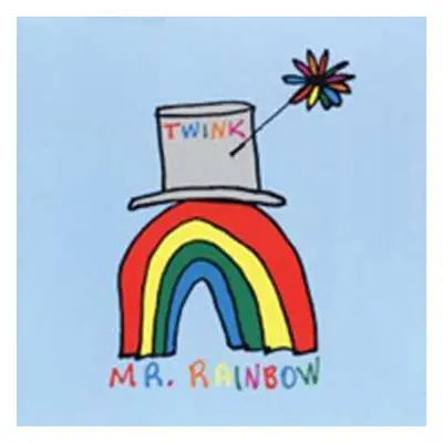 CD Twink: Mr Rainbow