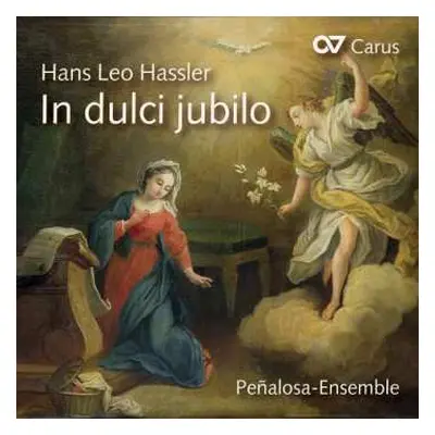 CD Hans Leo Haßler: In Dulcio Jubilo