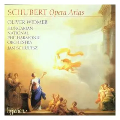 CD Franz Schubert: Oliver Widmer Singt Schubert-arien