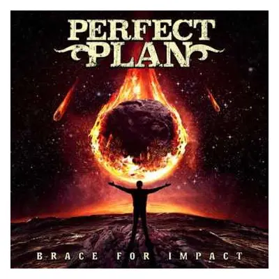 CD Perfect Plan: Brace For Impact