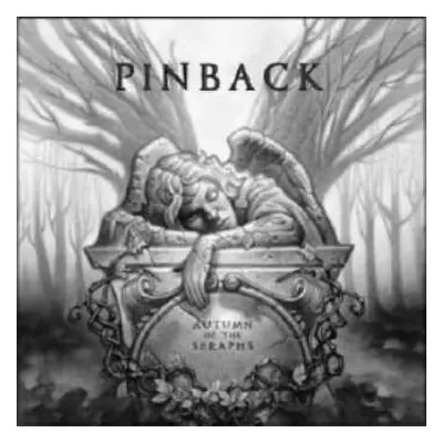 CD Pinback: Autumn Of The Seraphs