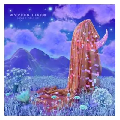 LP Wyvern Lingo: Awake You Lie