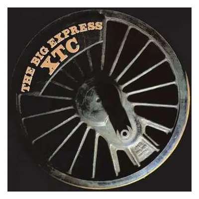 LP XTC: The Big Express