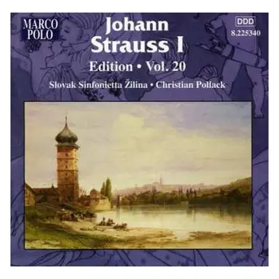 CD Johann Strauss Sr.: Johann Strauss I: Edition • Vol. 20