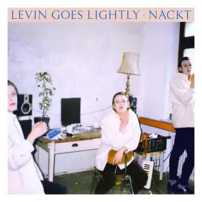 LP Levin Goes Lightly: Nackt LTD | CLR