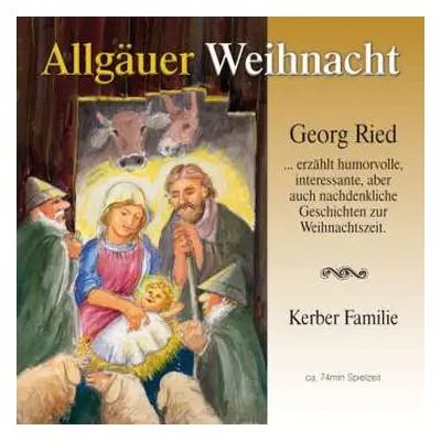 CD Georg Ried: Allgäuer Weihnacht