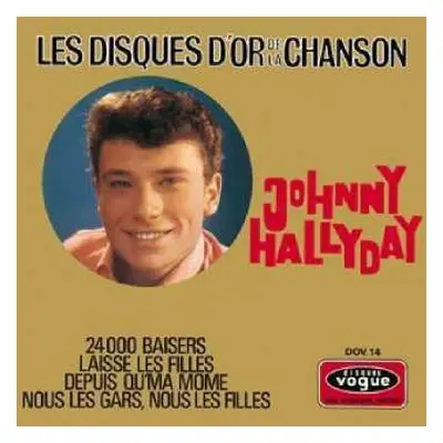 CD Johnny Hallyday: Les Disques D'or de la Chanson