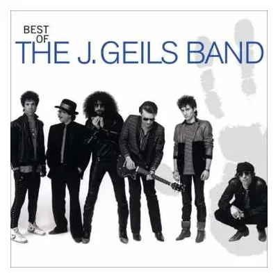 CD The J. Geils Band: Best Of The J. Geils Band