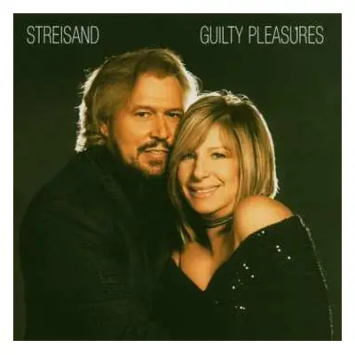 CD Barbra Streisand: Guilty Pleasures