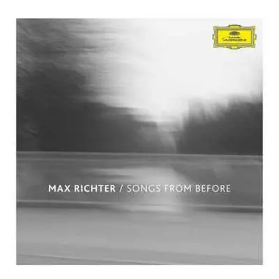 CD Max Richter: Songs From Before