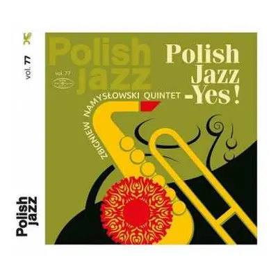 CD Zbigniew Namysłowski Quintet: Polish Jazz - Yes!