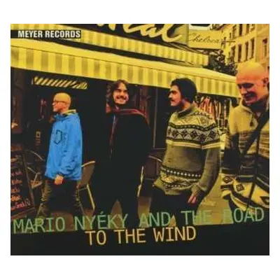 LP Mario Nyeky & The Road: To The Wind