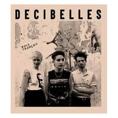 LP Decibelles: Rock Français