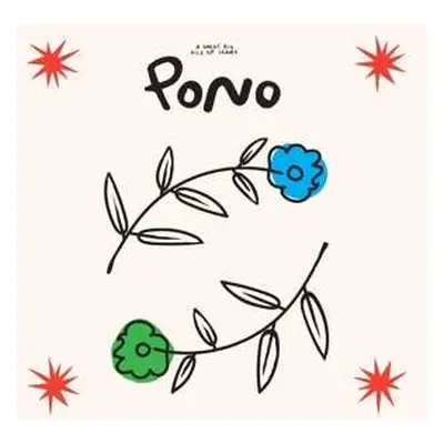 LP A Great Big Pile Of Leaves: Pono LTD | CLR