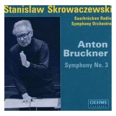 CD Anton Bruckner: Symphony No. 3