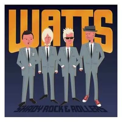 CD Watts: Shady Rock & Rollers