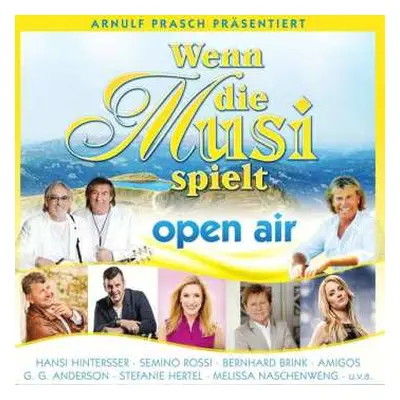 2CD Various: Wenn Die Musi Spielt: Sommer Open Air 2019