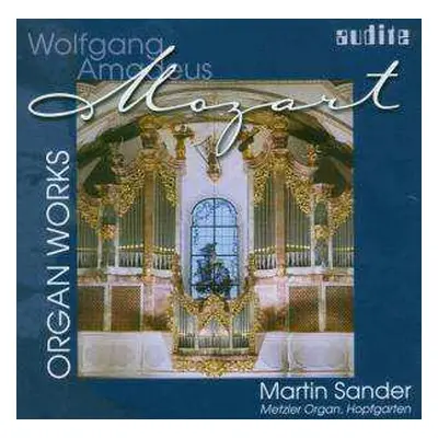 CD Wolfgang Amadeus Mozart: Orgelwerke